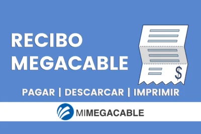 Recibo Megacable- Consultar, descargar e imprimir recibo en línea